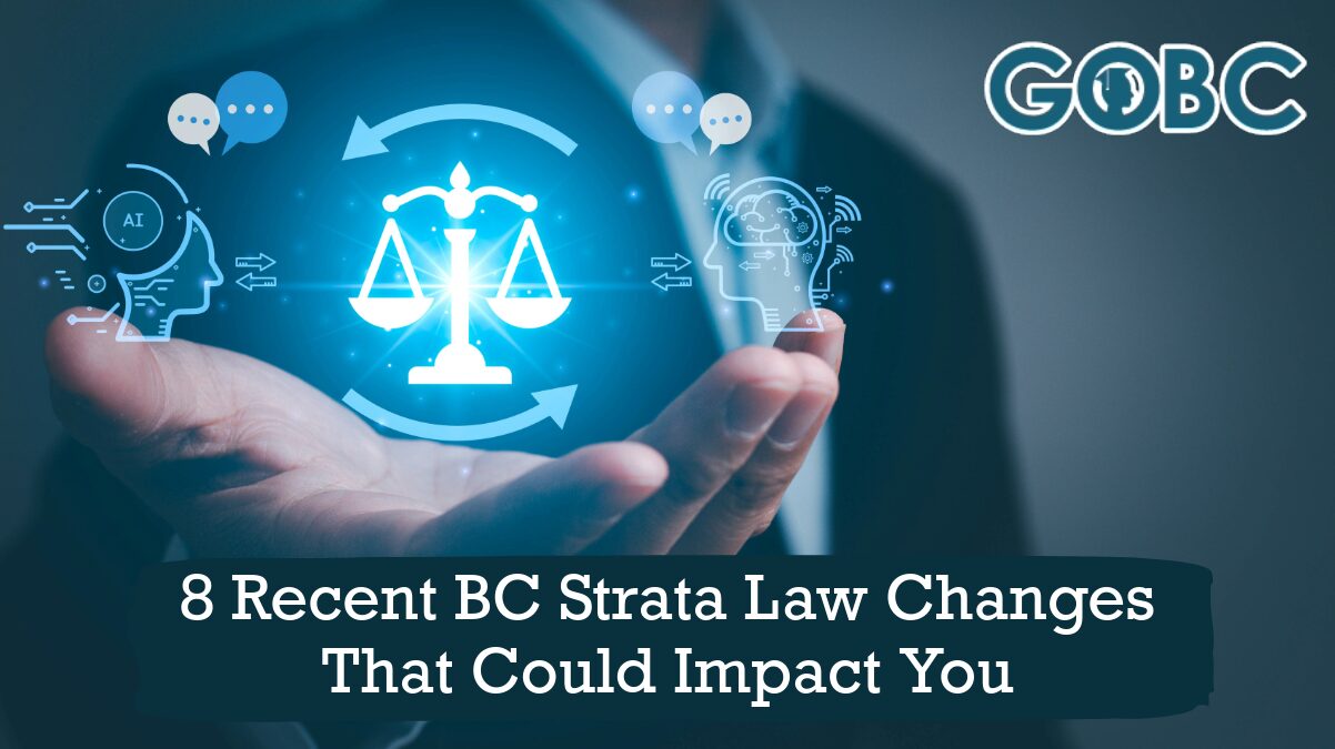 8-recent-BC-strata-law-changes Did You Know? 8 Recent BC Strata Law Changes That Could Impact You